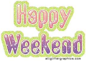 Happy Weekend Sparkle Glitter - JattDiSite.com