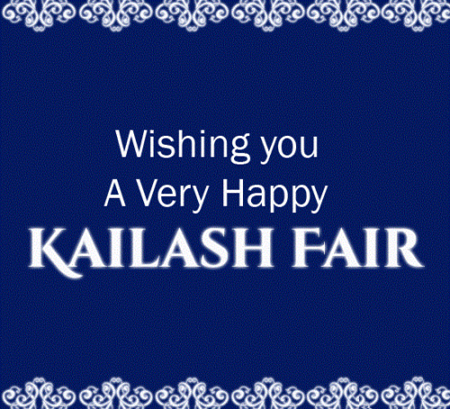 Wishing You A Very Happy Kailash Fair